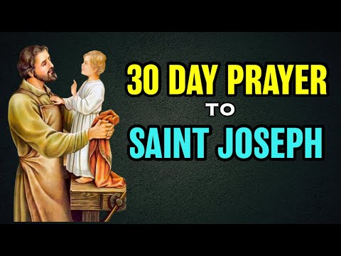 St Joseph 30 Day Novena Prayer | For a Special Intention or Daily Prayer