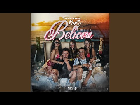 Party Belicon (feat. EMG 33)