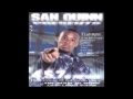 San Quinn   We Got Problems