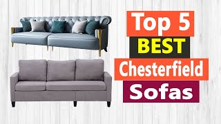 Top 5 Best Chesterfield Sofas In 2021
