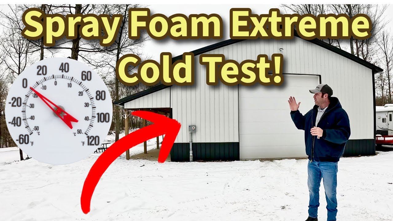 How Efficient is Spray Foam insulation in Extreme Cold? - A Real Test!