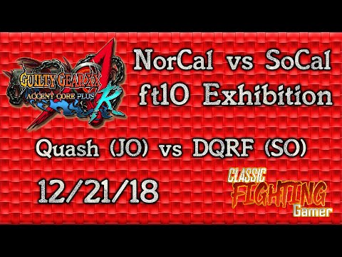 Guilty Gear ACPR - NorCal vs  SoCal Exhibition (12-21-18) - Quash (JO) vs DQRF (SO)