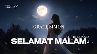 Download lagu SELAMAT MALAM - GRACE SIMON || COVER AI WALTZ BY Naral7 mp3