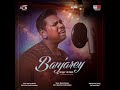 Banjarey Official Music Video Song