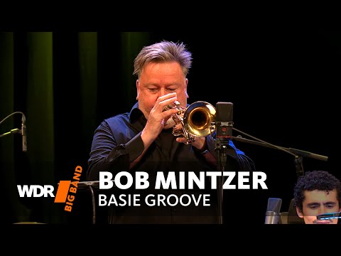Bob Mintzer - Basie Groove | WDR Big Band
