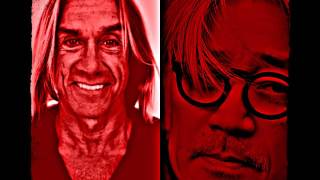 Ryuichi Sakamoto and Iggy Pop -- Risky..