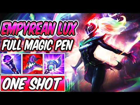 NEW EMPYREAN LUX ONE-SHOT FULL AP LUX MID CHROMAS GAMEPLAY | Best Build & Runes | League of Legends