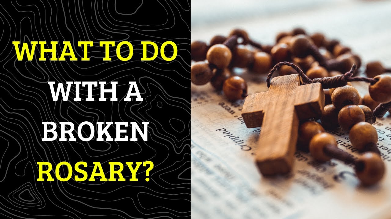 What to do when a Rosary or any Sacred object breaks? 🙏✝