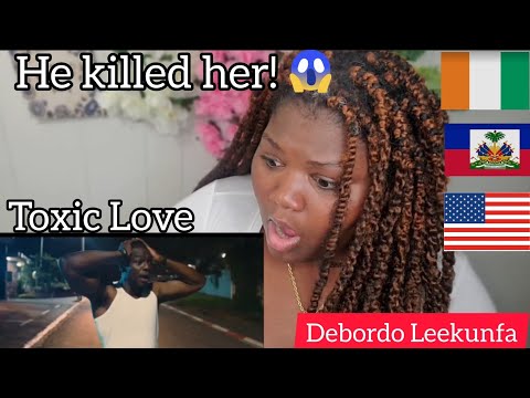 Debordo Leekunfa - Toxic Love - Clip Officiel [REACTION]