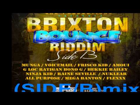 (SIDE B) BRIXTON BOUNCE RIDDIM MIX 2013