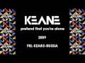 Keane - Pretend That You're Alone