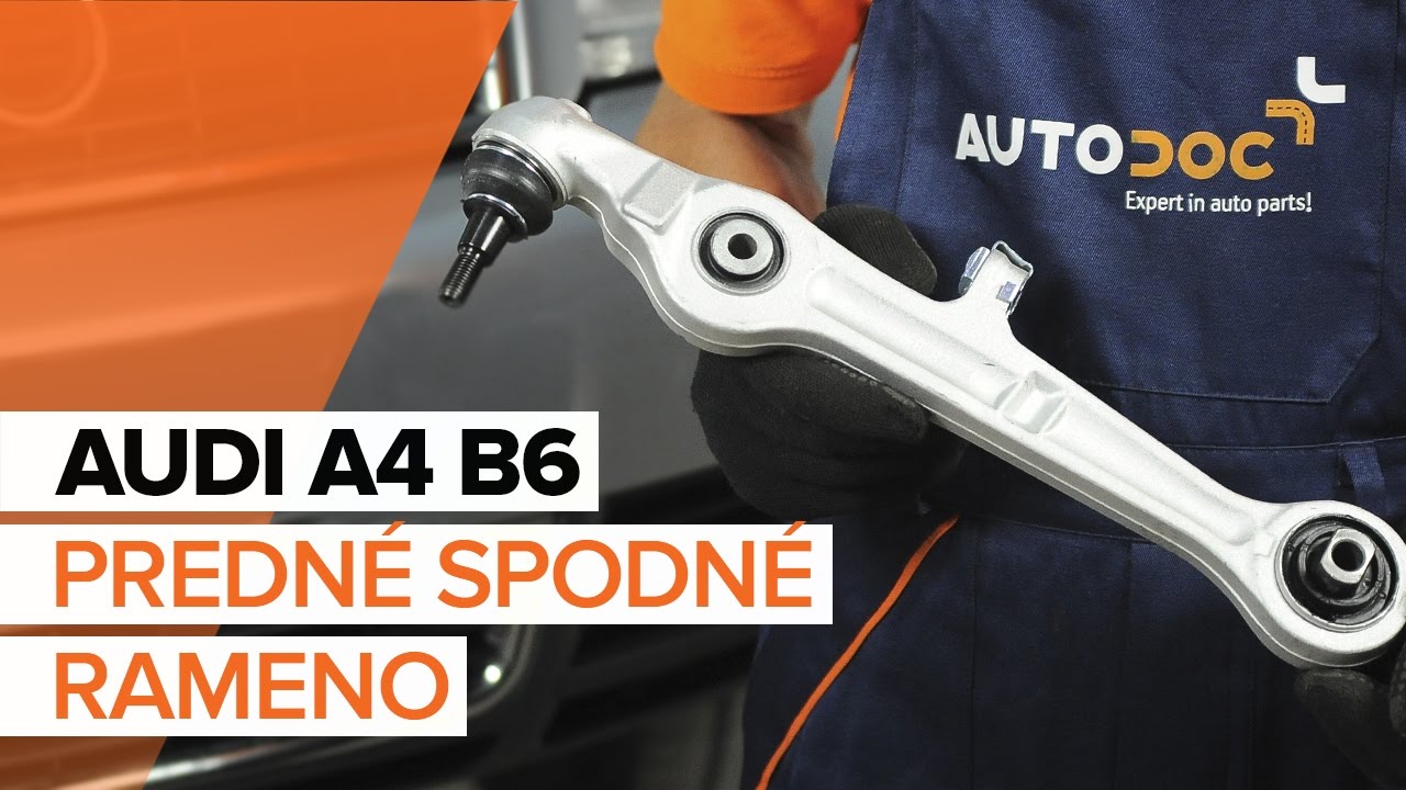 Ako vymeniť predné spodné rameno na Audi A4 B6 – návod na výmenu