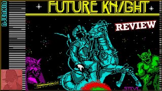 Future Knight - on the ZX Spectrum 48K !! with Commentary