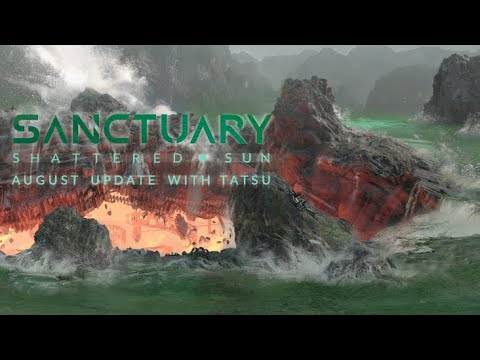 Sanctuary: Shattered Sun Development Progress Interview with tatsu August 2022 - Steal Speaks