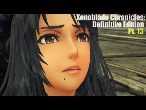 Xenoblade Chronicles: Definitive Edition - Main Story Cutscenes & Fights | Pt.  13