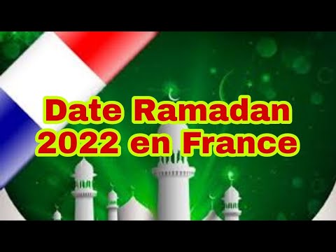 Date Ramadan 2022 en France
