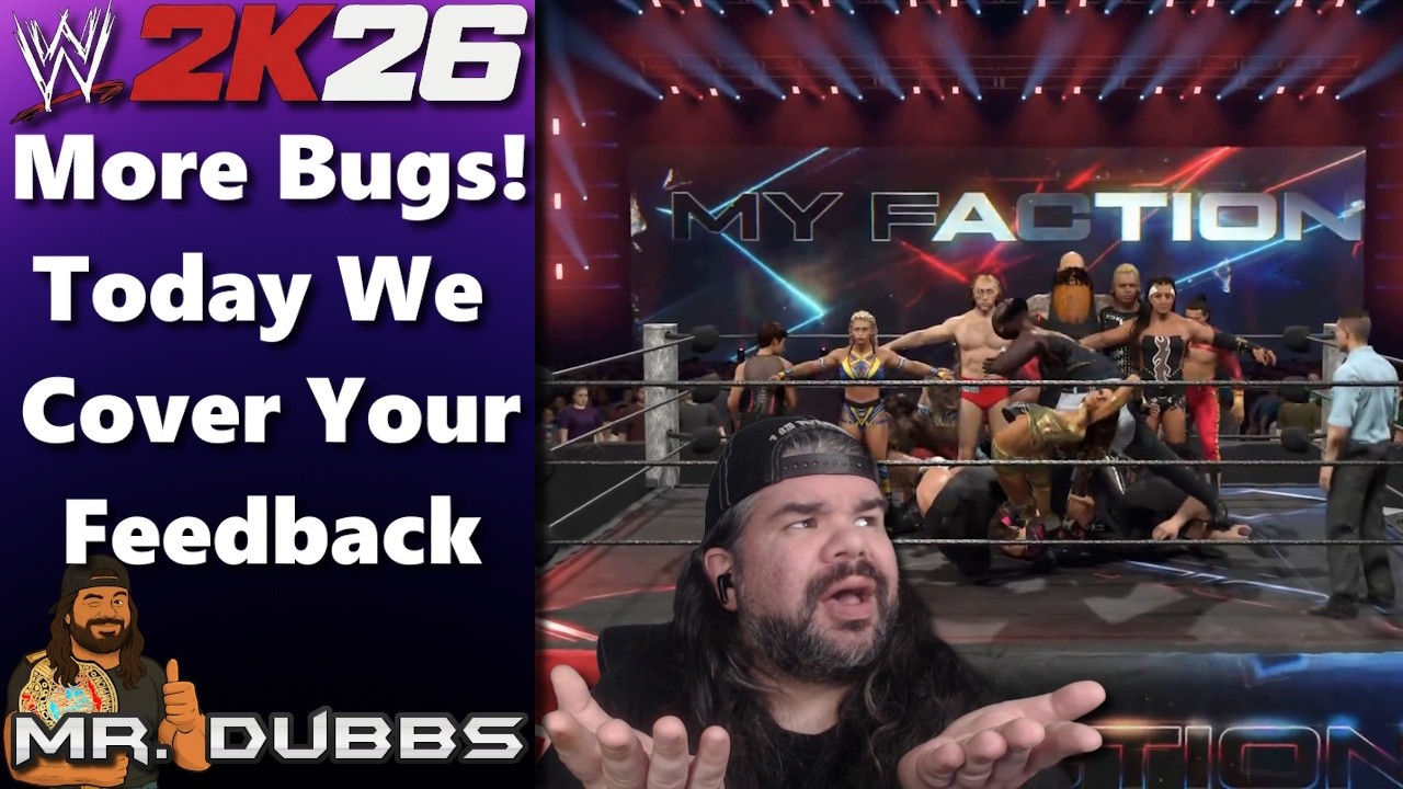 WWE 2K26 Bugs, Glitches, Community Feedback & More!