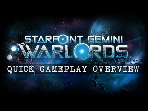 Starpoint Gemini Warlords - Quick Gameplay Overview!