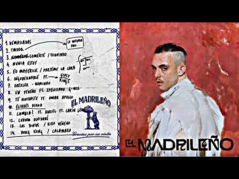 C. TANGANA - EL MADRILEÑO (FULL ÁLBUM)