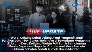 LIVE UPDATE SORE: WO Penipu di Bekasi Ngaku ke Toilet Jelang Akad, Tawuran Pecah di Duren Sawit