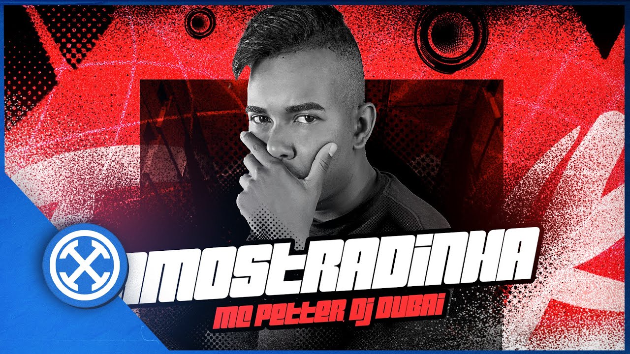 AMOSTRADINHA - MC PETTER, DJ DUBAI