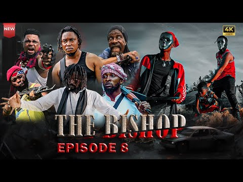 The Bishop episode 8 ft. Jagaban, Hanks Anuku, Prince Iyke Olisa,Baby Bullet,sibi | nollywood movie|