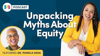 A Framework for Equitable Math Instruction (Pamela Seda)
