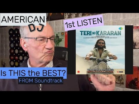 Can't get enough of DHURANDHAR/Teri NI Kararan/DILJIT DOSANJH Could THIS be the BEST?BANGING song