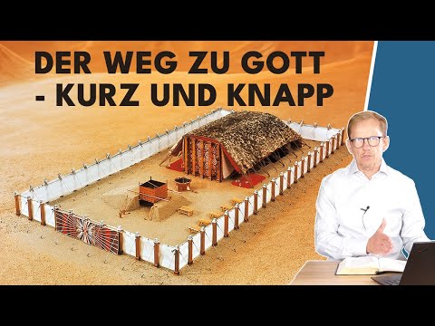 Was sagt die Stiftshütte über den Weg zu Gott? | Bilder & Erklärung in 10 Minuten || Michael Hardt