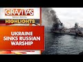 Ukraine War: Russian bloggers claim Ukraine used ATACMS to strike the vessel | Gravitas Highlights