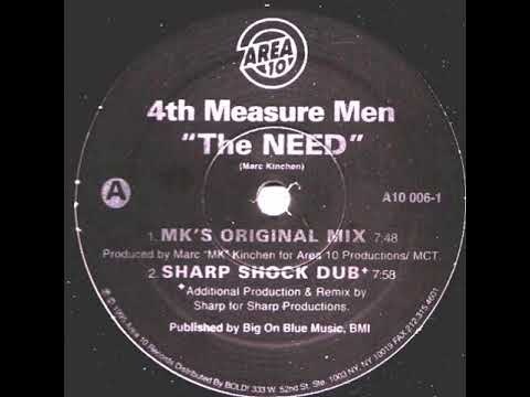 4th Measure Men - The Need (Sharp Shock Dub) (HQ)