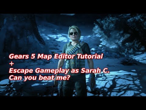 Gears 5 Map Editor Tutorial + Escape Gameplay as Sarah C. Can you beat me?