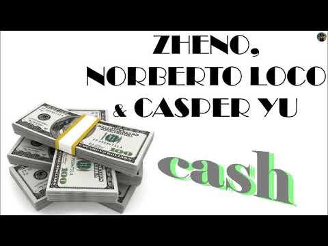 Zheno, Norberto Loco & Casper Yu - cash