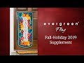 Evergreen Flag Fall-Holiday 2019 Product Preview