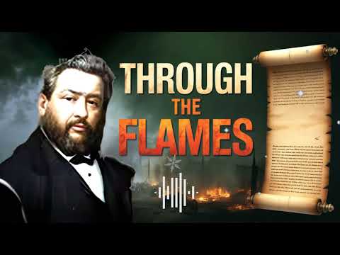 When God's People Are In The Furnace: Keys To Surviving & Thriving! || Spurgeon Spirit
