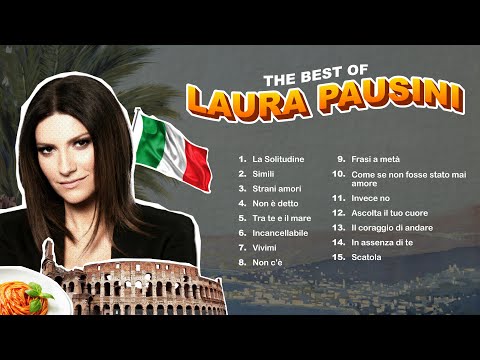 The Best of Laura Pausini - Il Meglio di Laura Pausini