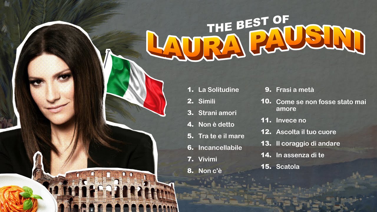 The Best of Laura Pausini - Il Meglio di Laura Pausini