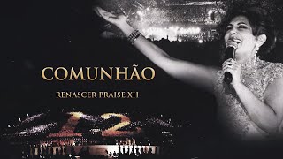 Comunhão Music Video