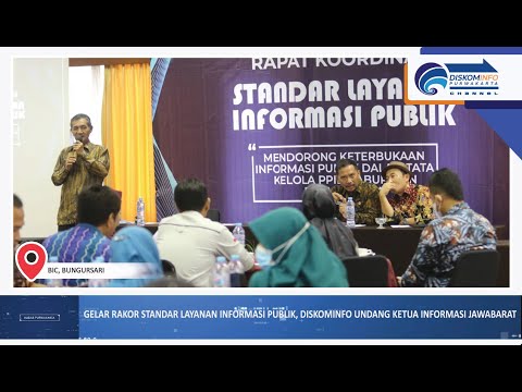 GELAR RAKOR STANDAR LAYANAN INFORMASI PUBLIK, DISKOMINFO UNDANG KETUA INFORMASI JAWA BARAT