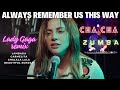 Always Remember Us This Way Break Latin Tiktok Viral Hits Dj Tons Remix