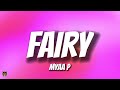 Myaa P Fairy Audio She Was A Fairy Yah Yah