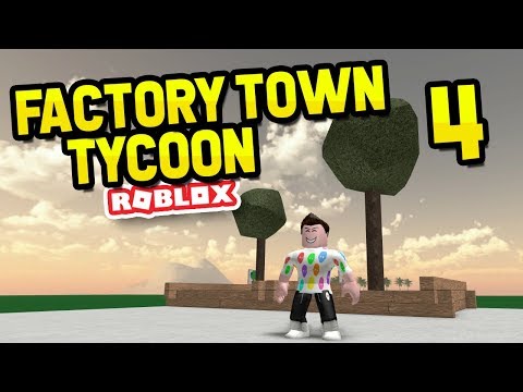 Planting My Own Trees Factory Town Tycoon 4 7 0 Mb 320 Kbps Mp3 - roblox factory town tycoon motor loop youtube