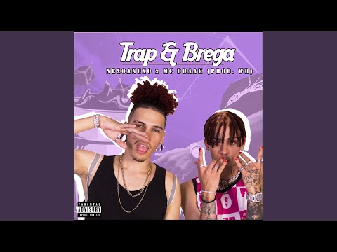 Trap & Brega
