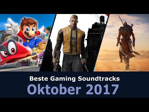 Die besten Gaming Soundtracks 2017!  Oktober