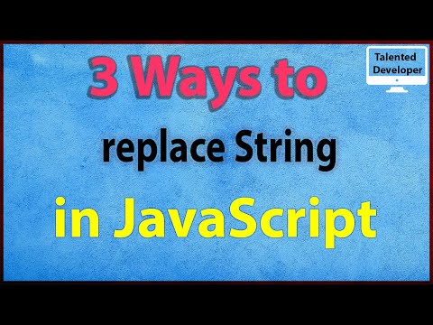 3 Ways to replace String in JavaScript