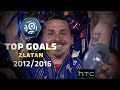 Top Goals Zlatan 2012-2016