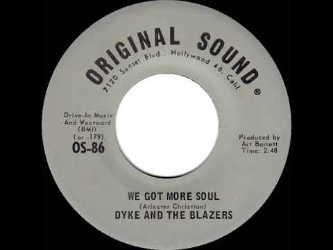 1969 HITS ARCHIVE: We Got More Soul - Dyke and The Blazers (mono 45)
