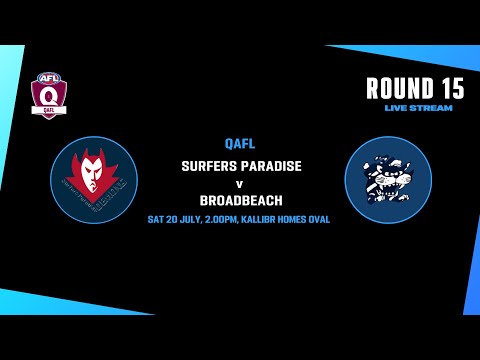 LIVE QAFL ROUND 15 - Surfers Paradise v Broadbeach