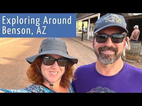 Things to Explore around Benson, AZ - Tombstone, Bisbee, Kartchner Caverns
