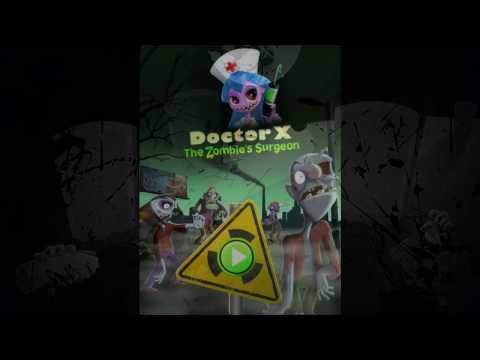 Doctor X: Zombie’s Surgeon Video